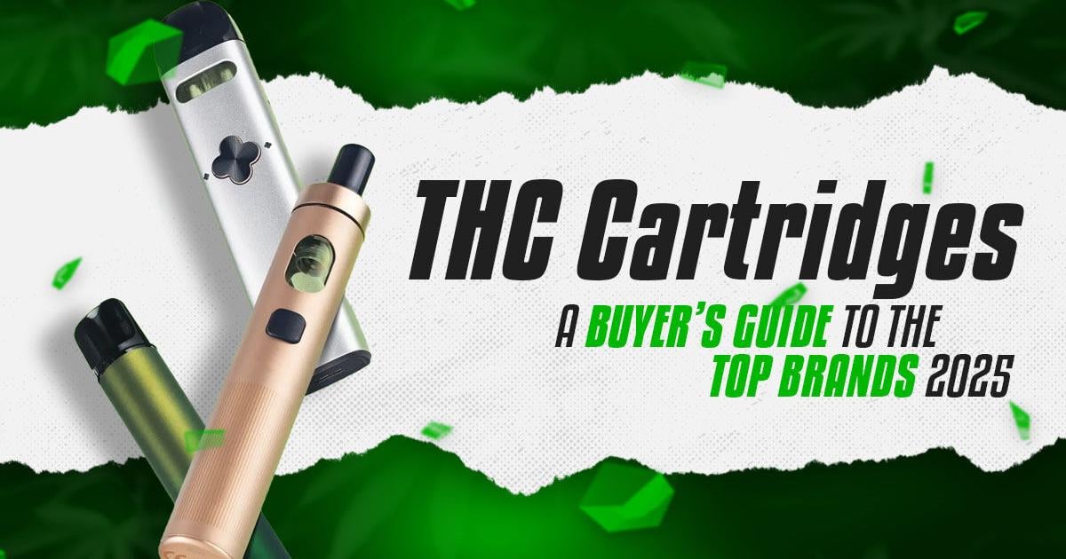 THC Cartridges: A Buyer’s Guide to the Top Brands 2025 | Cannabis